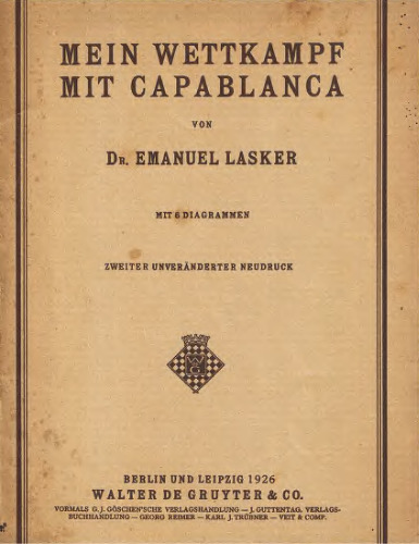 Mein Wettkampf mit Capablanca