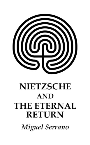 Nietzsche and the Eternal Return