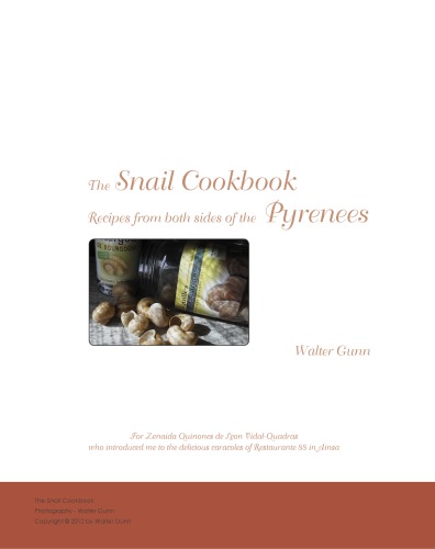 The Snail Cookbook: Snail Recipes from both sides of the Pyrenees