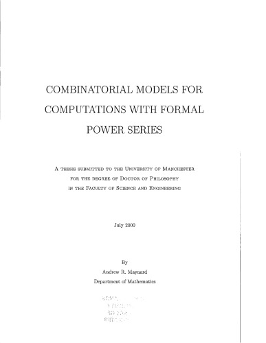 Combinatorial models for computations with formal power series