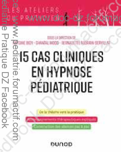15 cas cliniques en hypnose pédiatrique