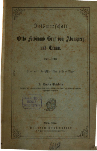 Feldmarschall Otto Ferdinand Graf von Abensberg und Traun (1677-1748)