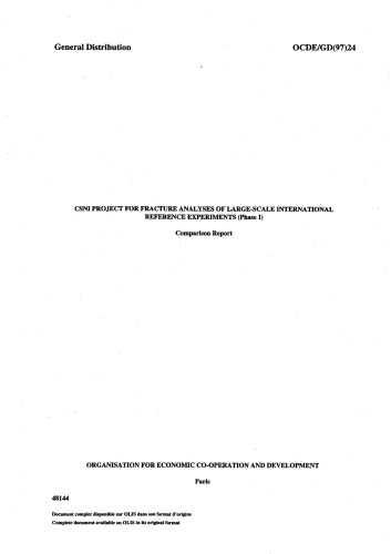 Fracture Analysis - Lg Scale Ref Experiments (csni-r94-12)