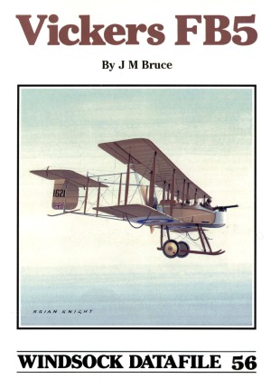 Vickers FB5 (Windsock Datafile 56)