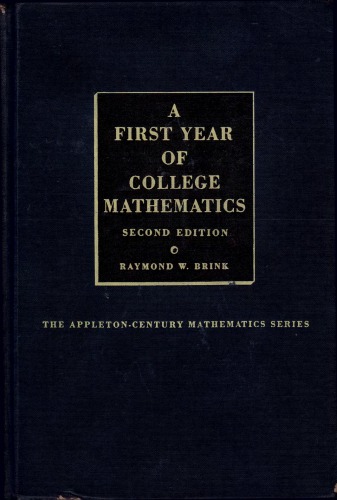 A First Year Of College Mathematics
