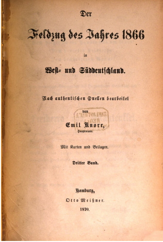 Der Feldzug des Jahres 1866 in West- und Süddeutschland