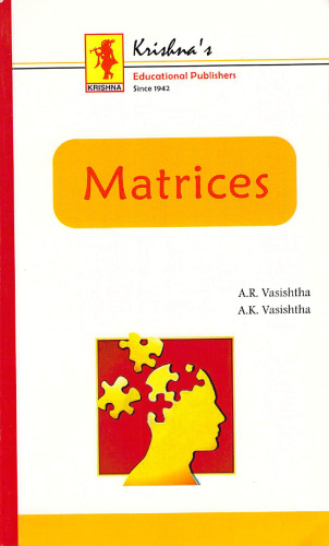 A.R. Vasishtha, A.K. Vasishtha - Matrices KRISHNA Prakashan