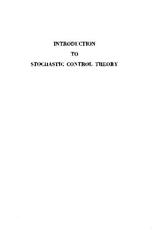 Introduction to Stochastic Control Theory