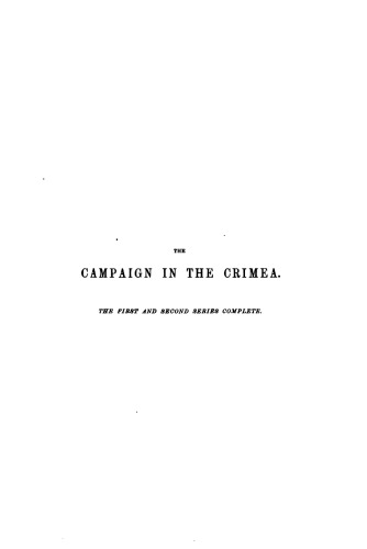 The Campaign in the Crimea: An historical sketch