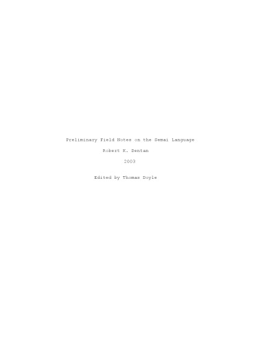 Preliminary Field Notes on the Semai Language