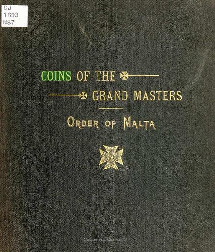 Coins of the Grand Masters of the Order of Malta