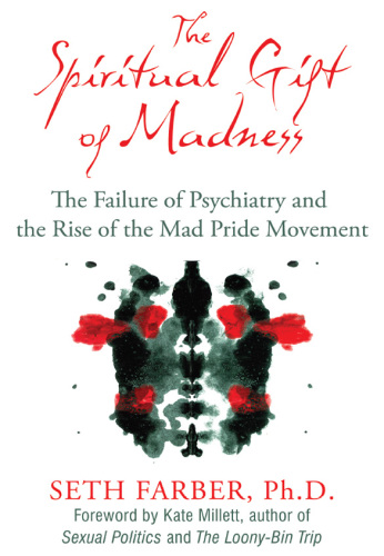 The Spiritual Gift of Madness