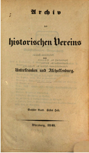 Archiv des Vereins des Historischen Vereins von Unterfranken und Aschaffenburg