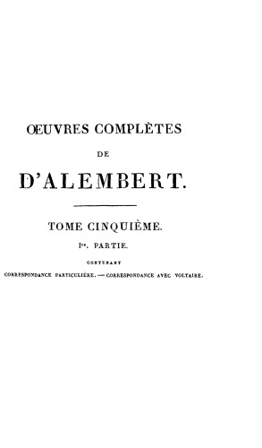 Oeuvres. Tome Cinquième, Ier Partie