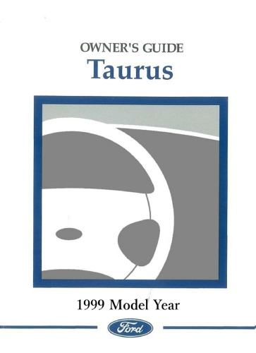 Ford Taurus Owner's Guide: 1999 Model Year