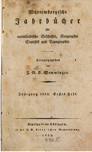 Württembergische Jahrbücher für Vaterländische Geschichte, Geographie, Statistik und Topographie