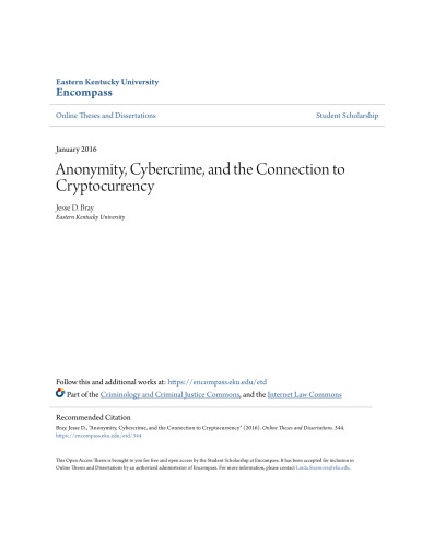 Anonymity, Cybercrime, and the Connection to Cryptocurrency