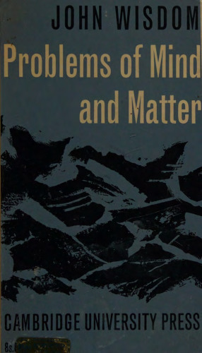Problems of Mind and Matter