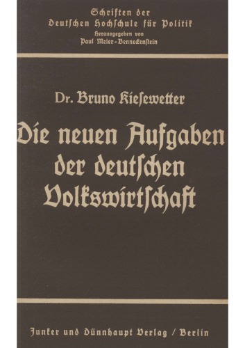 Die neuen Aufgaben der deutschen Volkswirtschaft
