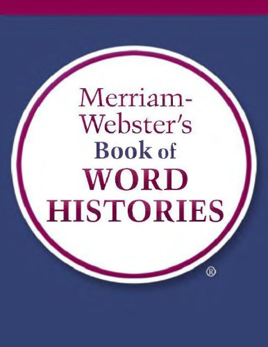 Merriam-Webster's Book of Word Histories