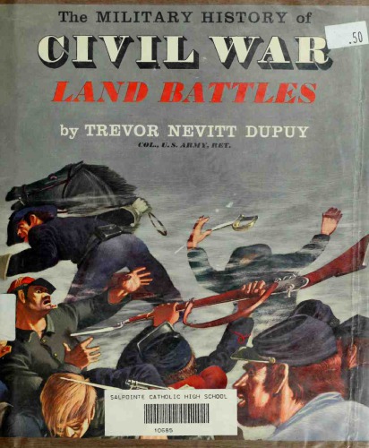 The Military History of Civil War Land Battles-W