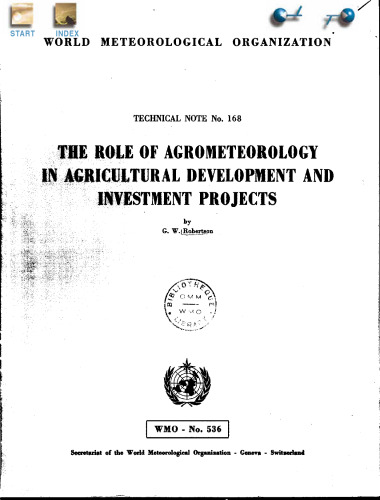 The Role of Agrometeorology in Agricultural Development and Investment Projects