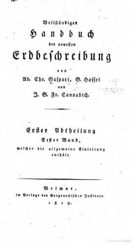 Vollständiges Handbuch der neuesten Erdbeschreibung