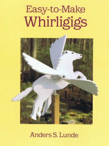 Easy-to-Make Whirligigs