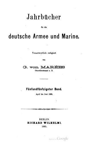 Jahrbücher für die Deutsche Armee und Marine / April bis Juni 1885