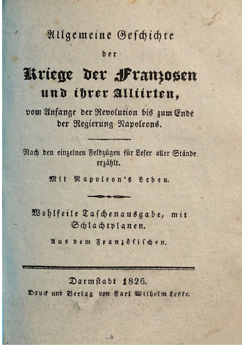 Die Feldzüge in Frankreich, in den Jahren 1814 und 1815