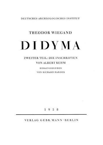 Didyma. Zweiter Teil, Die Inschriften von Albert Rehm