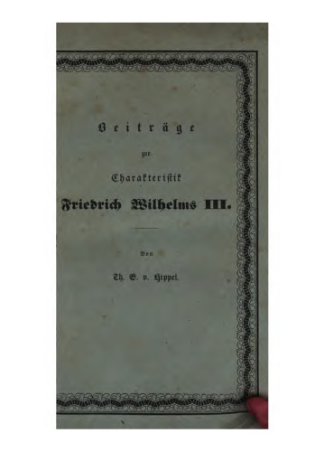 Beiträge zur Charakteristik Friedrich Wilhelms III.
