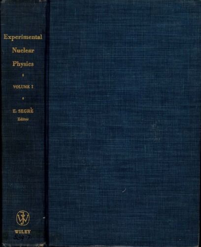 Experimental Nuclear Physics - I