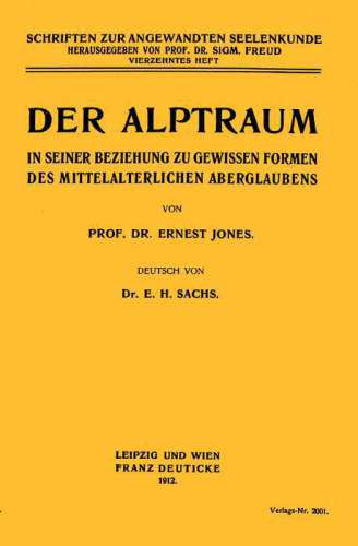 Der Alptraum in seiner Beziehung zu gewissen Formen des mittelalterlichen Aberglaubens