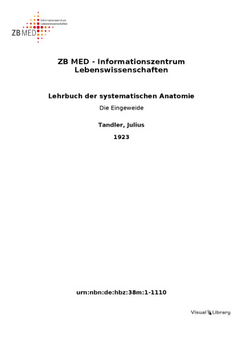Lehrbuch der systematischen Anatomie - DIE EINGEWEIDE
