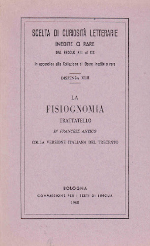 La fiosiognomia. Trattatello in francese antico con la versione italiana del Trecento