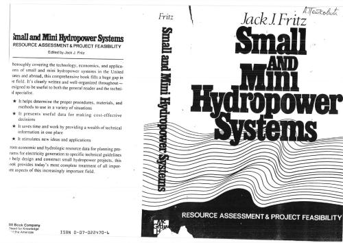 Small and Mini Hydropower Systems - Resource Assessment and Project Feasibility