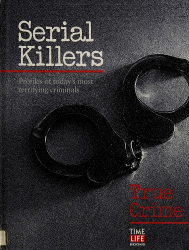 True Crime: Serial Killers