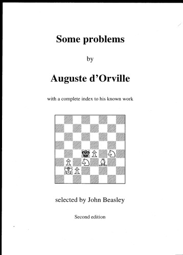 Some problems by Auguste d’Orville: white to play and mate in five