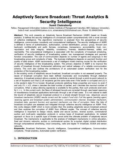 Adaptively Secure Broadcast: Threat Analytics & Security Intelligence