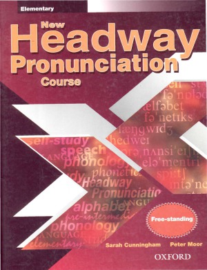 New Headway Pronunciation Course Elementary.