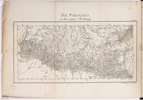 Züge durch die Hochgebirge und Thäler [Täler] der Pyrenäen, im Jahre 1822