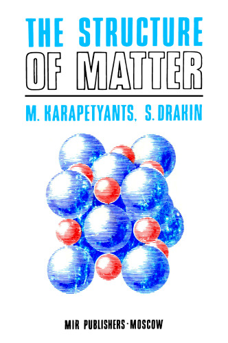 The Structure of Matter