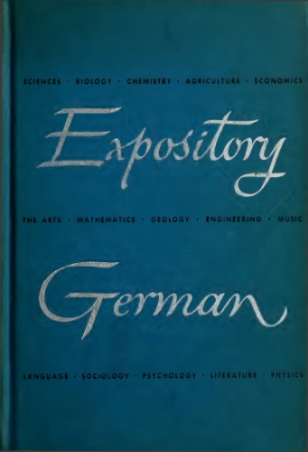 Expository German: Readings in the Sciences and the Arts