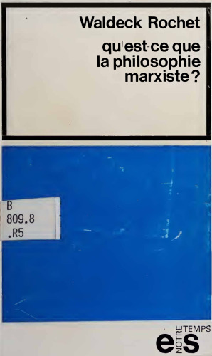 Qu'est-ce que la philosophie marxiste?