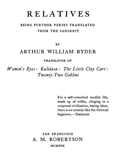 Relatives : Being Further Verses Translated from the Sanskrit