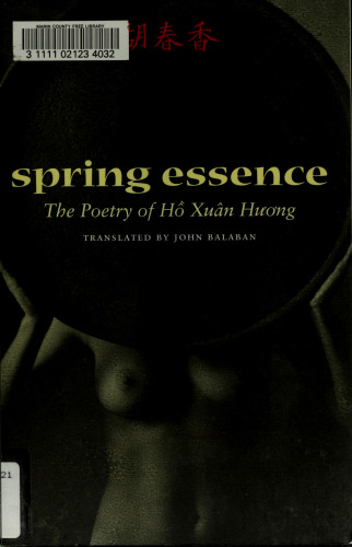 Spring Essence: The Poetry of Hồ Xuân Hương