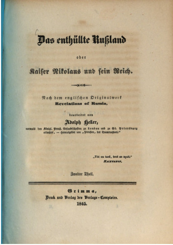 Das enthüllte Russland oder Kaiser Nikolaus und sein Reich