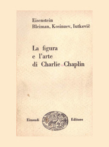 La figura e l'arte di Charlie Chaplin