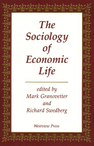 The Sociology of Economic Life